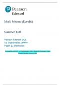 Pearson Edexcel GCE AS Mathematics (8MA0) Paper 22 Mechanics Mark  Scheme (Results) Summer 2024