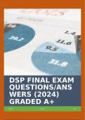 DSP FINAL EXAM QUESTIONS/ANSWERS (2024) GRADED A+