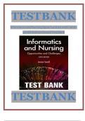 Test bank for Informatics and Nursing Opportunities and Challenges 6th Edition Sewell - Latest | VERIFIED.