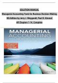 SOLUTION MANUAL  Managerial Accounting Tools for Business Decision Making   9th Edition by Jerry J. Weygandt, Paul D. Kimmel   All Chapters 1-14, Complete