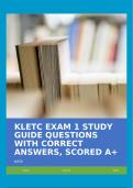 KLETC EXAM 1 STUDY GUIDE QUESTIONS WITH CORRECT ANSWERS, SCORED A+