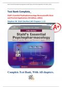 Test Bank Complete_ Stahl's Essential Psychopharmacology Neuroscientific Basis and Practical Applications 5th Edition, (2021) Stephen M. Stahl (Author) All Chapters 1-13