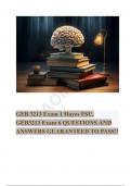 GEB 3213 Exam 1 Hayes FSU, GEB3213 Exam 6 QUESTIONS AND ANSWERS GUARANTEED TO PASS!!