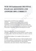 NUR 130 Fundamentals 2024 FINAL EXAM ALL QUESTIONS AND ANSWERS 100% CORRECT!