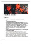 Health in Society duidelijke samenvatting in het Nederlands