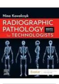 Test Bank Radiographic Pathology for Technologists 8th Edition Kowalczyk Questions & Answers with rationales (Chapter 1-12)