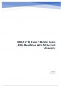 BUSA 2106 Exam 1 Binder Exam 2024 Questions With All Correct Answers