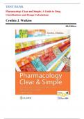 Test Bank for Pharmacology Clear and Simple A Guide to Drug Classifications and Dosage Calculations 4th Edition by Cynthia Watkins|9781719644747| All Chapters 1-21| LATEST