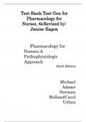 Test Bank For Pharmacology for Nurses A Pathophysiological Approach, 6th Edition by Michael P. Adams; Norman Holland, All Chapters 1 - 50, Verified Newest Version