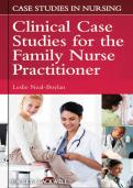 Clinical Case Studies for the Family Nurse Practitioner Leslie Neal-Boylan