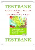 TEST BANK FOR Understanding Medical-Surgical Nursing 6th Edition by Linda S. Williams & Paula D. Hopper , ISBN: 9780803668980 |COMPLETE  STUDY GUIDE| GRADE A+