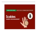 Definition of Scabies, Pathophysiology of Scabies,Types of Scabies, Causes of Scabies,Statistics and Incidences of Scabies, Clinical Manifestations of Scabies, Assessment and Diagnostic Findings, Medical Management of Scabies, Pharmacologic Management of 