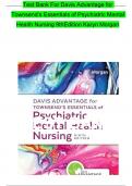 Test Bank - for Davis Advantage for Townsend's Essentials of Psychiatric Mental-Health Nursing Concepts of Care in Evidence-Based Practice Ninth Edition by Karyn I. Morgan, All Chapters | Complete Guide A+