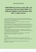 NPRO1000 Final cholestyramine (Bile Acid Sequestrant) and atorvastatin (HMG CoA Reductase inhibitor) Exam Questions With 100% Verified Answers