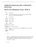 NURS 6512 Final Exam 2021/2022, NURS 6512N Final ExamReview Test Submission: Exam - Week 11