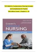 TEST BANK For Craven & Hirnle's Fundamentals of Nursing: Concepts and Competencies for Practice, 10th Edition by Christine Henshaw, Renee Rassilyer, All Chapters 1 to 43 complete Verified editon ISBN: 9781975205720