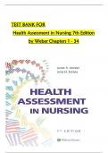 Test Bank- Health Assessment in Nursing 7th Edition Janet R Weber and Jane H Kelley, All Chapters 1 to 34 complete Verified editon