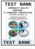 Test Bank For Community Health Nursing:A Canadian Perspective 6th Edition Author:Stamler And Yiu All Chapters{1-33} 100% Complete With Verified Questions And Answers