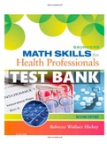 Evolve Math Skills for Health Professionals 2nd Edition Hickey Test Bank All Chapter Included 1 -12 | Test bank | Complete Guide A+