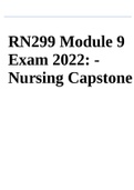 RN299 Module 9 Exam 2022: Nursing Capstone