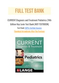 CURRENT Diagnosis and Treatment Pediatrics 24th Edition Hay Levin Test Bank (NOT TEXTBOOK)