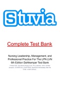 Nursing Leadership, Management, and Professional Practice For The LPN LVN 6th Edition Dahlkemper Test Bank