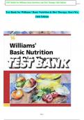 TEST BANK For Williams Basic Nutrition and Diet Therapy 16th Edition by Staci Nix, ISBN: 9780323653763, All 23 Chapters Covered, Verified Latest Edition