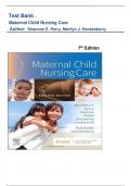 Test Bank- Maternal Child Nursing Care, 7th Edition by Shannon E. Perry, Marilyn J. Hockenberry, Mary Catherine Cashion || All Chapters 1-50|| Best Latest Edition 