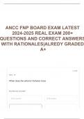 ANCC FNP BOARD EXAM LATEST 2024-2025 REAL EXAM 200+ QUESTIONS AND CORRECT ANSWERS WITH RATIONALES|ALREDY GRADED A+