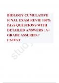 BIOLOGY CUMULATIVE FINAL EXAM REVIE 100% PASS QUESTIONS WITH DETAILED ANSWERS | A+ GRADE ASSURED // LATEST