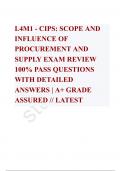 L4M1 - CIPS: SCOPE AND INFLUENCE OF PROCUREMENT AND SUPPLY EXAM REVIEW 100% PASS QUESTIONS WITH DETAILED ANSWERS | A+ GRADE ASSURED // LATEST