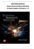 Solution Manual for Business Research Methods, 14th Edition by Pamela Schindler, All Chapters 1 to 17 Complete, Verified Edition: ISBN 9781264704651