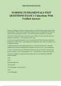 NURSING FUNDAMENTALS TEST QUESTIONS EXAM 1-3 Questions With Verified Answers