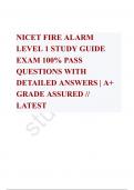 NICET FIRE ALARM LEVEL 1 STUDY GUIDE  EXAM 100% PASS QUESTIONS WITH DETAILED ANSWERS | A+ GRADE ASSURED // LATEST