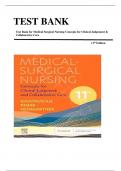 TEST BANK FOR Medical-Surgical Nursing: Concepts for Clinical Judgment and Collaborative Care 11th Edition by Donna D. Ignatavicius , ISBN: 9780323878265 Complete Test Bank with Questions & Answers |All Chapters Verified| Guide A+