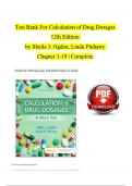 Test Bank for Calculation of Drug Dosages 12th Edition by Ogden