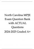 North Carolina MPJE Exam Question Bank with ACTUAL Questions 2024/2025 Graded A+