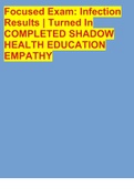 Focused Exam: Infection Results | Turned In COMPLETED SHADOW HEALTH EDUCATION EMPATHY