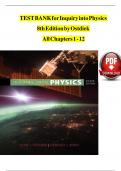 TEST BANK for Inquiry into Physics  8th Edition by Ostdiek  All Chapters 1 - 12