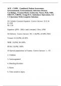 ACP - COPR - Combined, Patient Assessment, Environmental, Environmental, Infectious Disease, Cardiology, Trauma/Shock, Endocrine, Neuro, Peds, NRP, OBGYN, CBRNE, Triage/ICS, Ambulance Operations, Ch 1-5 Questions With Complete Solutions