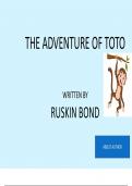 The Adventures of Toto by Ruskin Bond – PPT 