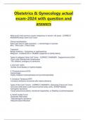 Obstetrics & Gynecology actual exam-2024 with question and answers   What is the most common ovarian malignancy in women <30 years - CORRECT ANSWEROvarian Germ Cell Tumor  Clinical manifestation: Pelvic pain due to rapid expansion --> Hemorrhage or 