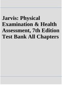 Jarvis: Physical Examination & Health Assessment, 7th Edition Test Bank All Chapters