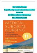 TEST BANK - FOR MEDICAL-SURGICAL NURSING CONCEPTS FOR CLINICAL JUDGMENT AND COLLABORATIVE CARE 11TH EDITION( DONNA D. IGNATAVICIUS,2024) NEWEST EDITION COMPLETE SOLUTION NEWEST EDITION 2024 || LATEST