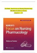 TEST BANK For Karch Focus on Nursing Pharmacology, 9th Edition by Rebecca Tucker, All Chapters 1 to 59 complete Verified editon