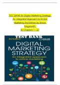 TEST BANK for Digital Marketing Strategy: An Integrated Approach to Online Marketing, 3rd Edition by Simon Kingsnorth, All Chapters 1 to 22complete Verified editon ISBN:9781398605978