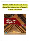 Solution Manual  First Course in Abstract Algebra A, 8th Edition by John B. Fraleigh All 1-56 Chapters Covered ,Latest Edition,ISBN:,9780136731627