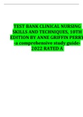 TEST BANK CLINICAL NURSING SKILLS AND TECHNIQUES, 10TH EDITION BY ANNE GRIFFIN PERRY -a comprehensive study guide-2022 RATED A  