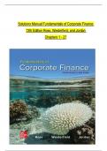 Solutions Manual For Fundamentals of Corporate Finance, 13th Edition by Ross, Westerfield, and Jordan, All Chapters 1 to 27 complete Verified editon ISBN 9781265553609