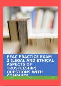 PFAC PRACTICE EXAM 2 (LEGAL AND ETHICAL ASPECTS OF TRUSTEESHIP) QUESTIONS WITH COMPLETE SOLUTIONS!!